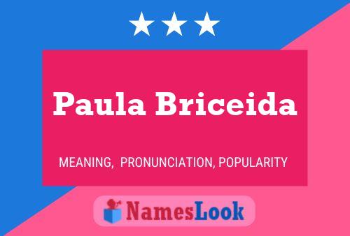 Paula Briceida Name Poster