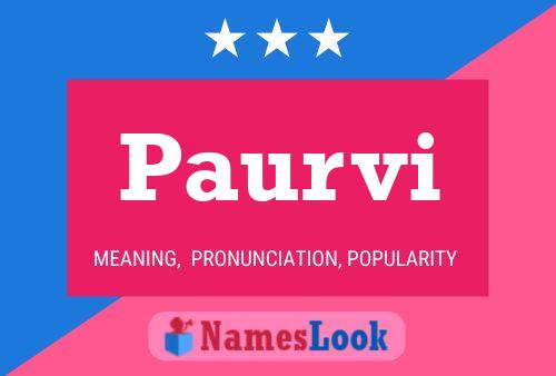 Paurvi Name Poster