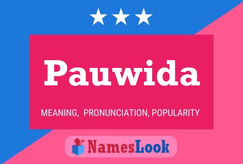 Pauwida Name Poster