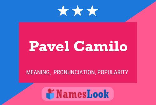 Pavel Camilo Name Poster