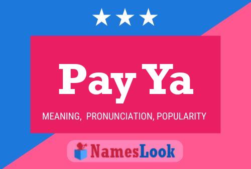 Pay Ya Name Poster