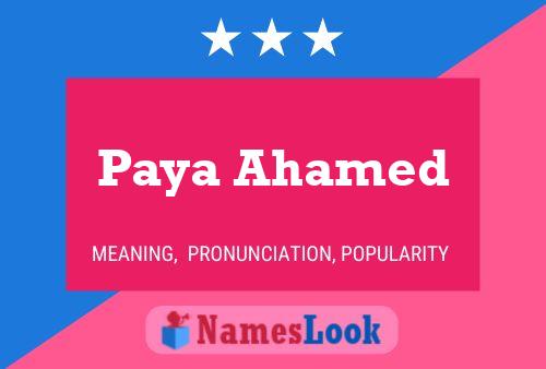 Paya Ahamed Name Poster