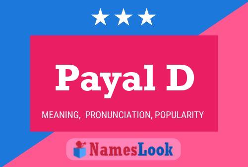 Payal D Name Poster