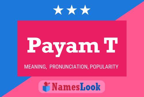 Payam T Name Poster