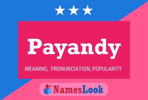 Payandy Name Poster