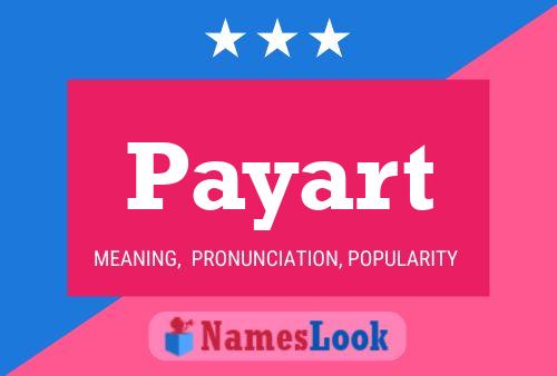 Payart Name Poster