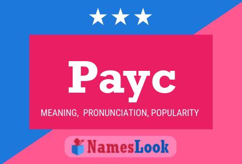 Payc Name Poster