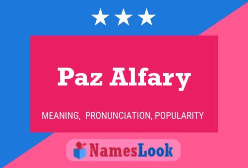 Paz Alfary Name Poster