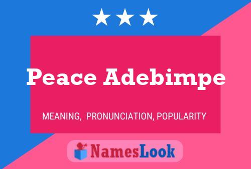 Peace Adebimpe Name Poster