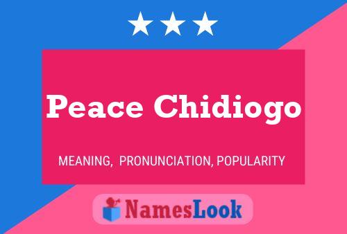 Peace Chidiogo Name Poster