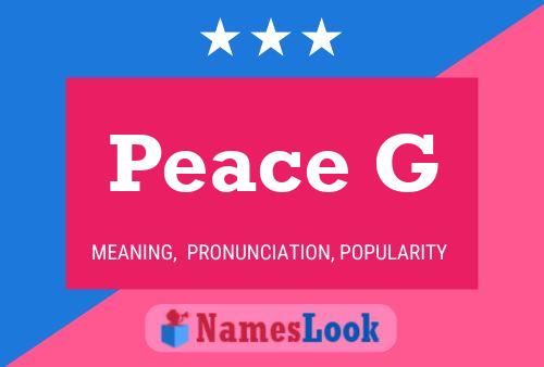 Peace G Name Poster