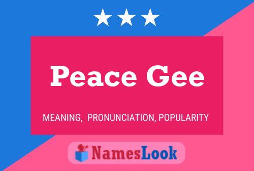 Peace Gee Name Poster