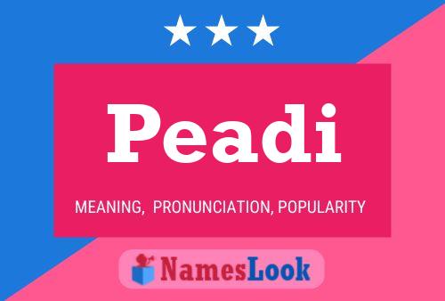 Peadi Name Poster