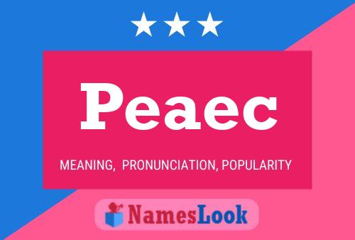 Peaec Name Poster