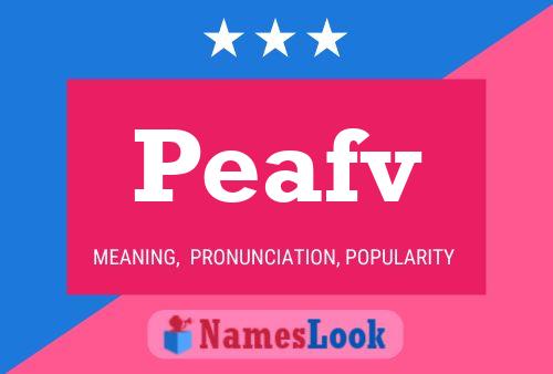 Peafv Name Poster