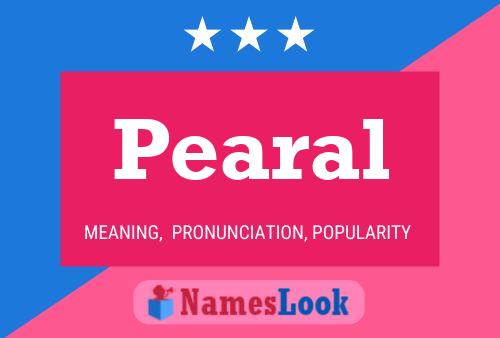 Pearal Name Poster