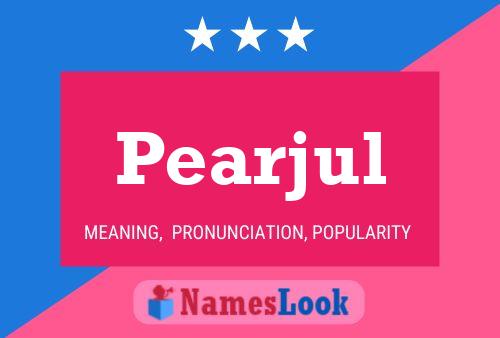 Pearjul Name Poster