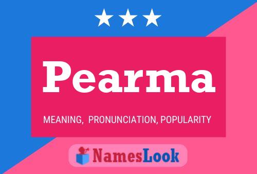 Pearma Name Poster