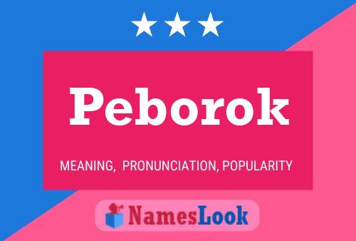 Peborok Name Poster