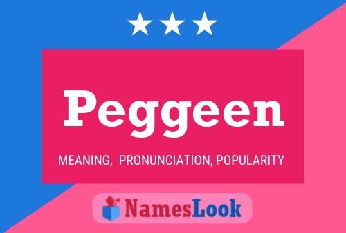 Peggeen Name Poster