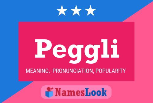 Peggli Name Poster