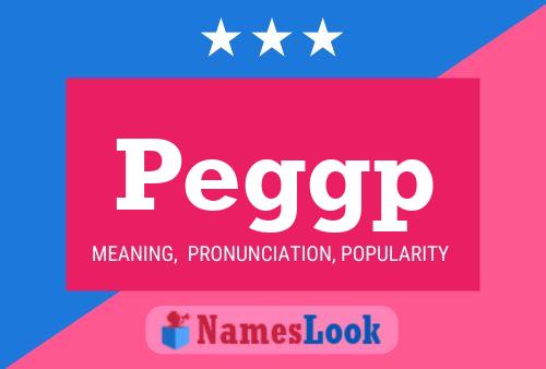 Peggp Name Poster