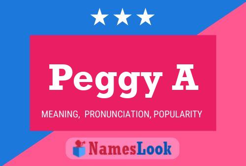 Peggy A Name Poster