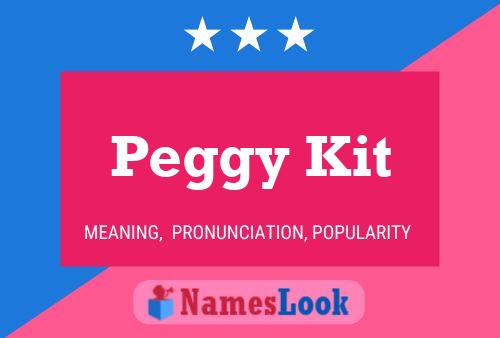 Peggy Kit Name Poster