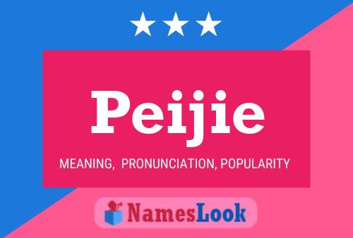 Peijie Name Poster