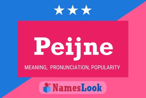 Peijne Name Poster