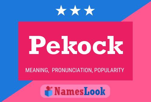 Pekock Name Poster