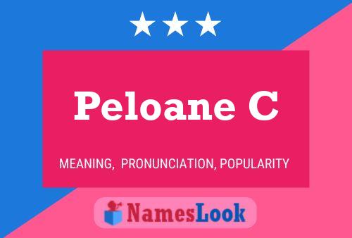 Peloane C Name Poster