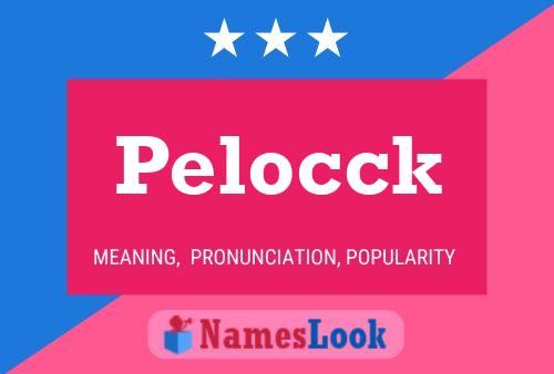 Pelocck Name Poster