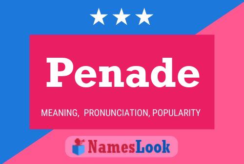 Penade Name Poster