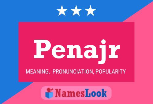 Penajr Name Poster