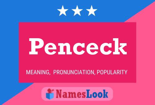 Penceck Name Poster