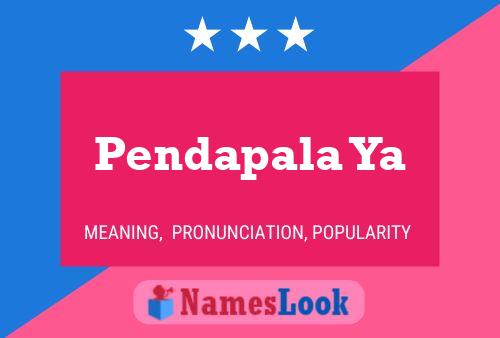 Pendapala Ya Name Poster