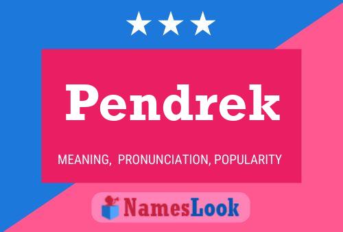 Pendrek Name Poster