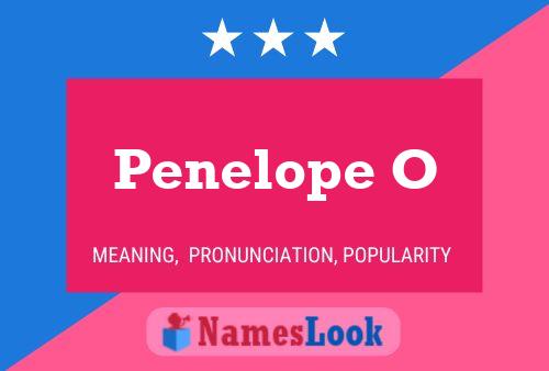 Penelope O Name Poster