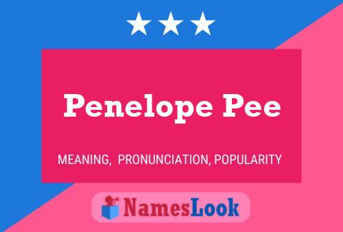 Penelope Pee Name Poster