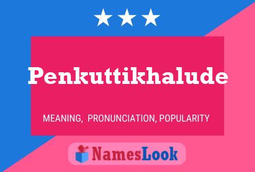 Penkuttikhalude Name Poster