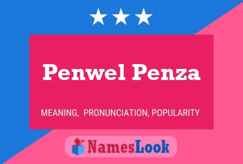 Penwel Penza Name Poster