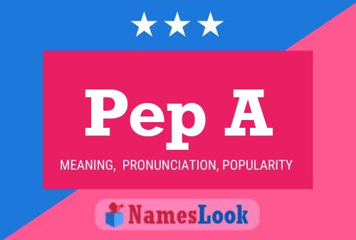 Pep A Name Poster