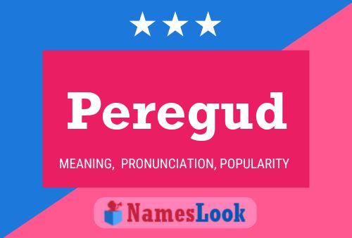 Peregud Name Poster