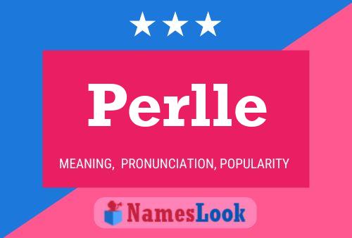 Perlle Name Poster