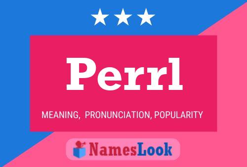 Perrl Name Poster