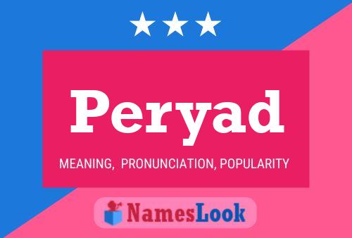 Peryad Name Poster