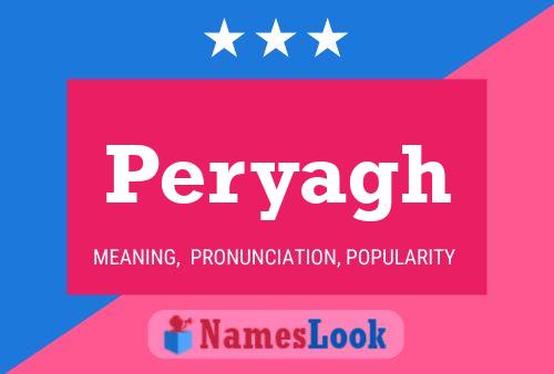 Peryagh Name Poster