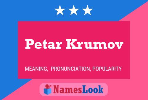 Petar Krumov Name Poster