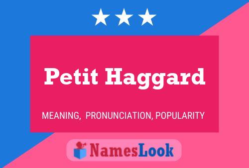 Petit Haggard Name Poster